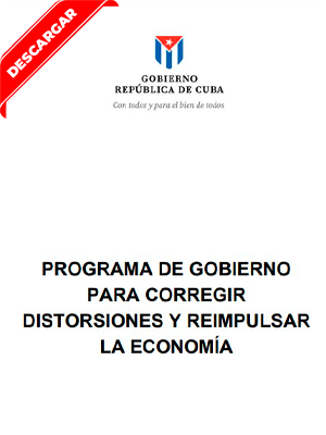 PROGRAMA DE GOBIERNO PARA CORREGIR DISTORSIONES Y REIMPULSAR LA ECONOMÍA 
